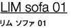 LIM sofa 01  \t@ 01