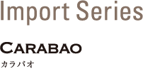 Import Series CARABAO JoI