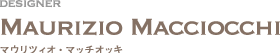 designer Maurizio Macciocchi }EcBIE}b`IbL