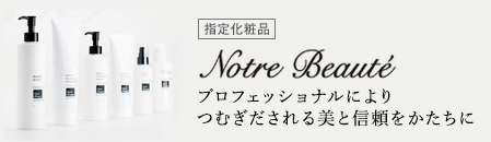 Notre Beaute