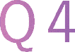 Q4